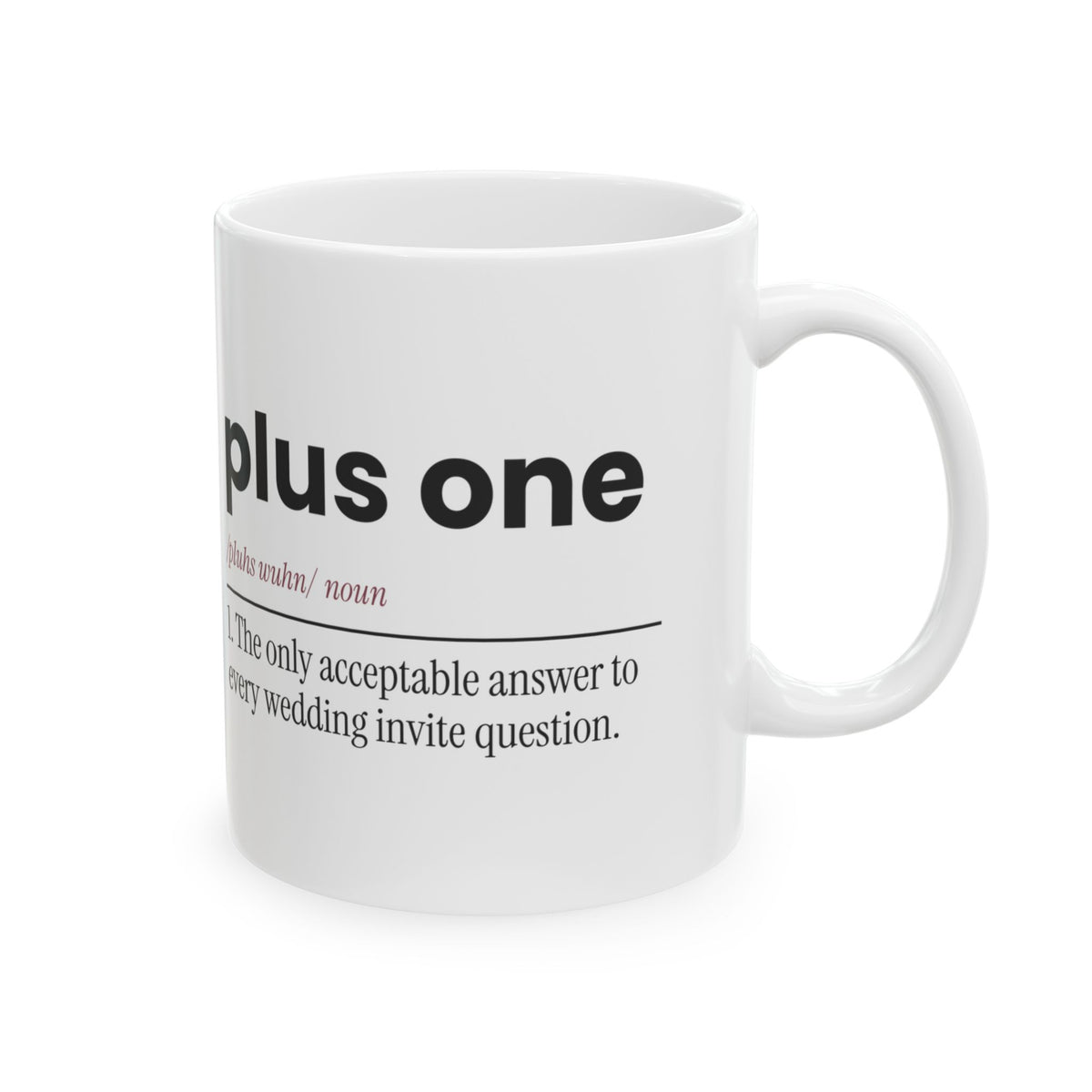 Funny Best Friend Coffee Mug Plus One Definition For Her