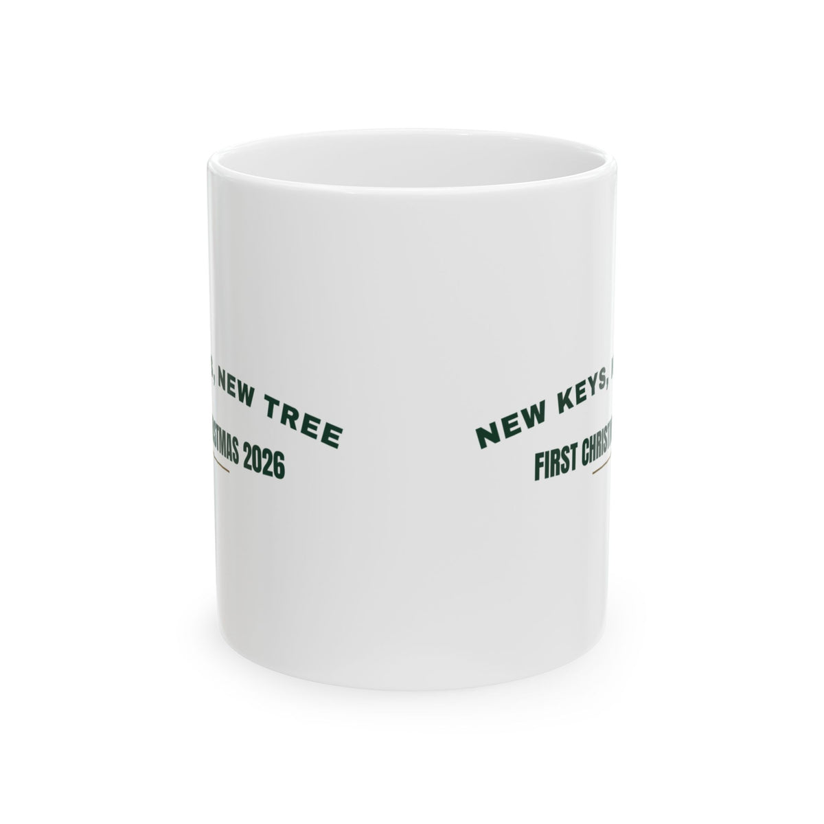 New Keys New Tree First Christmas 2026 Coffee Mug For New Homeowners