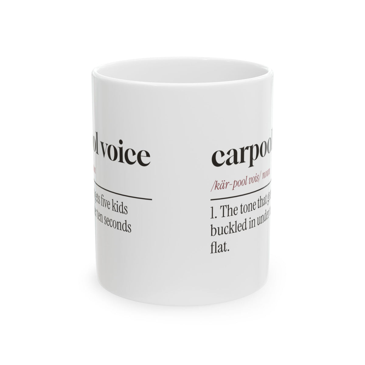 Carpool Voice Coffee Mug For Mom