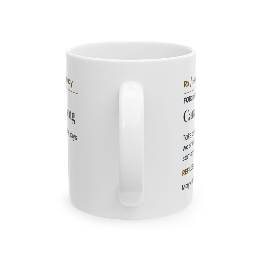 Funny Introvert Coffee Mug Cancel Plans 5mg Prescription Label