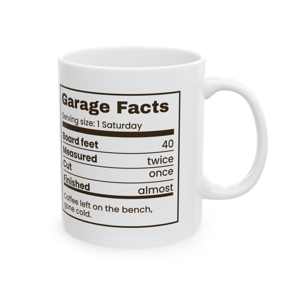 Funny Woodworking Coffee Mug Garage Facts Nutrition Label