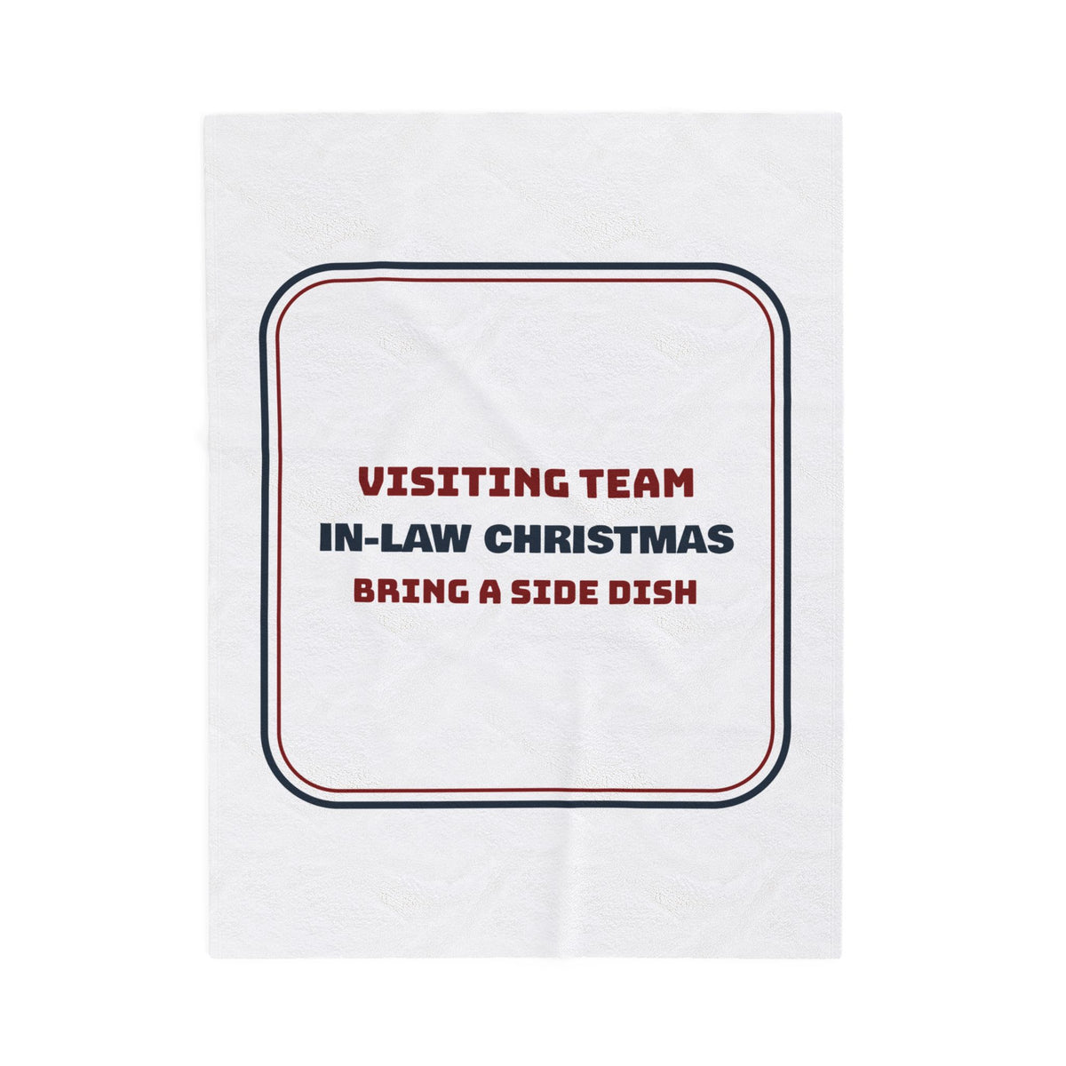 Funny Christmas Throw Blanket Visiting Team In-Law Christmas For Spouses