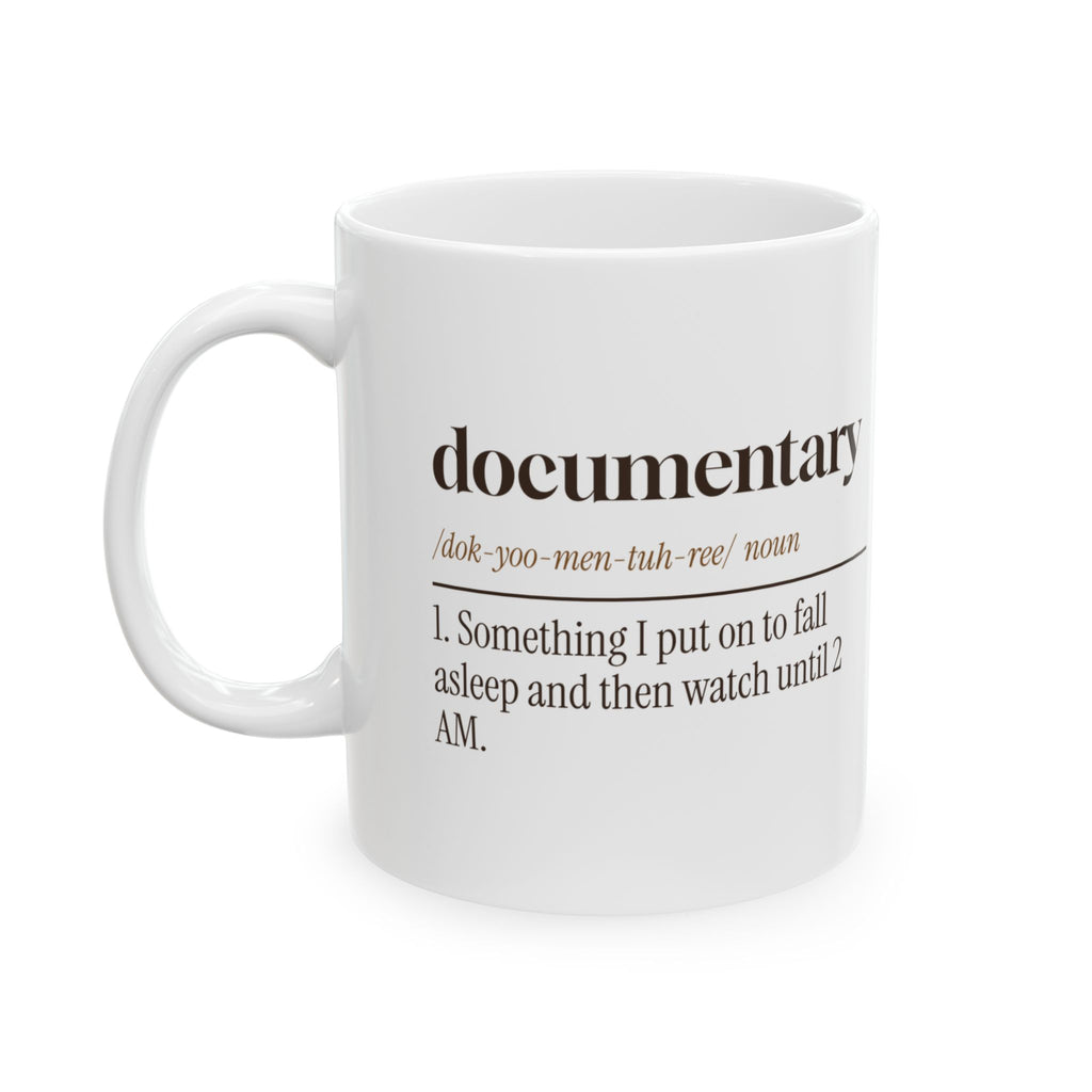 Funny History Buff Coffee Mug Documentary Definition