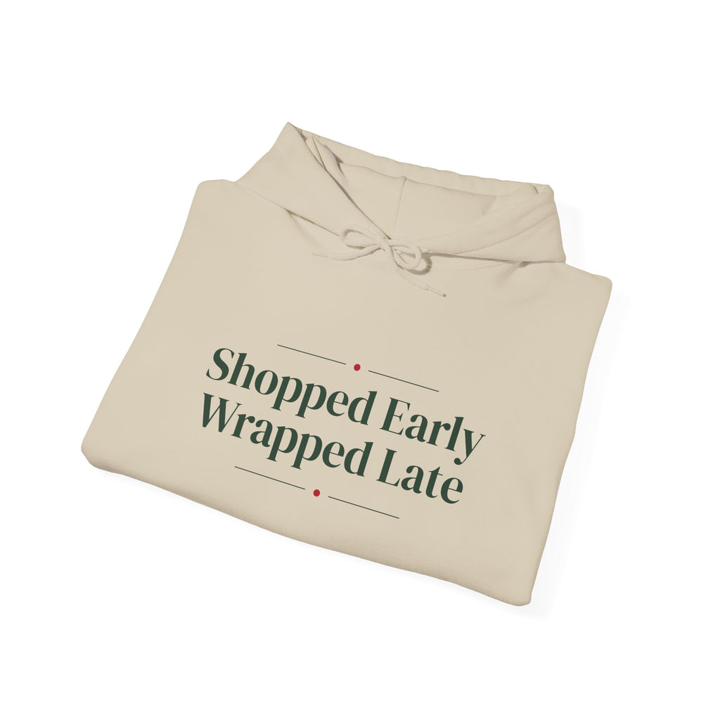 Funny Christmas Shopping Hoodie Shopped Early Wrapped Late