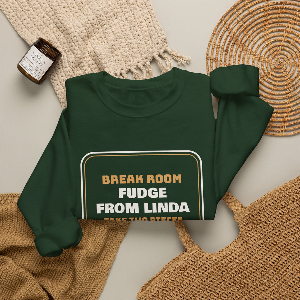 Funny Christmas Coworker Sweatshirt Fudge From Linda Take Two Pieces