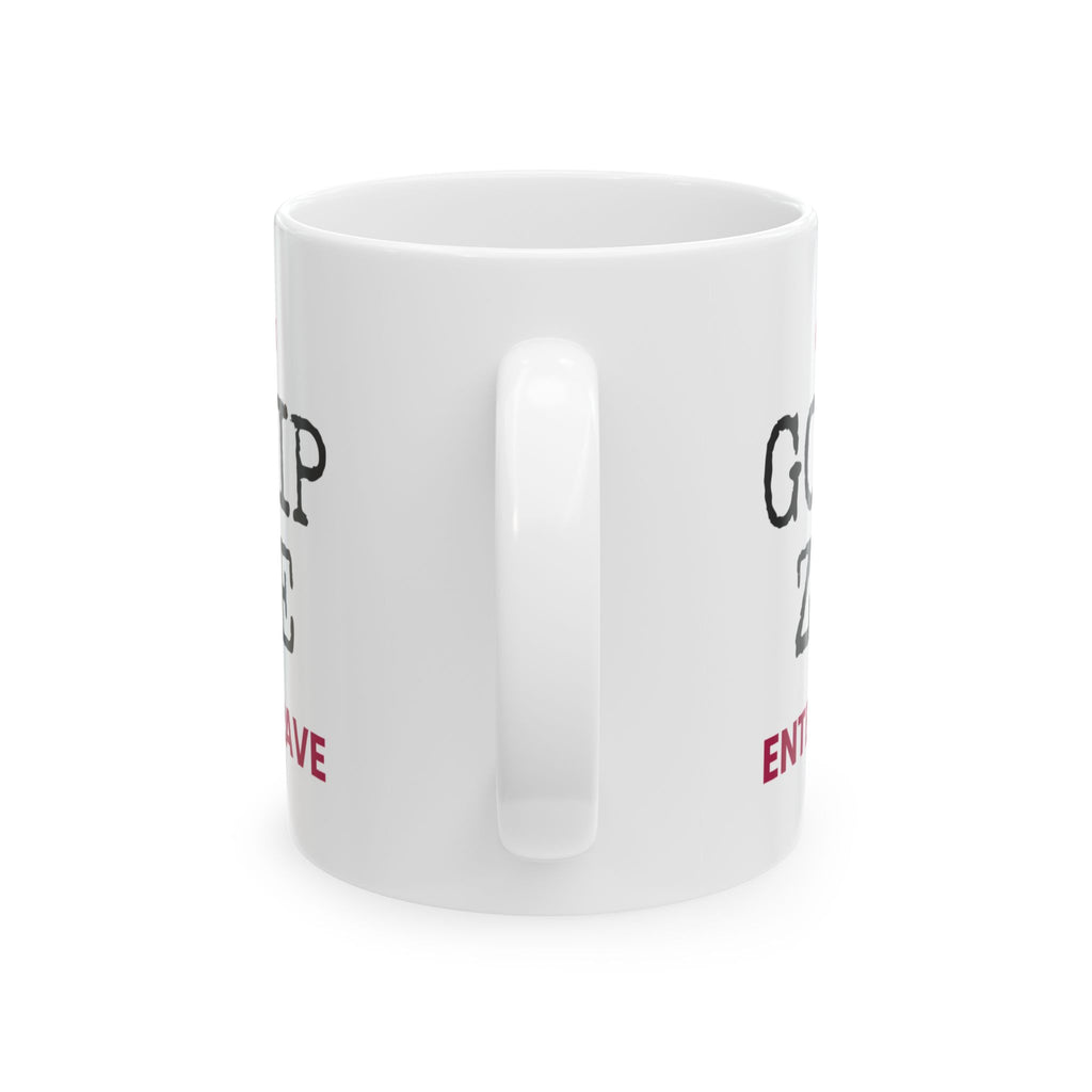 Gossip Zone Caution Sign Coffee Mug For Best Friends