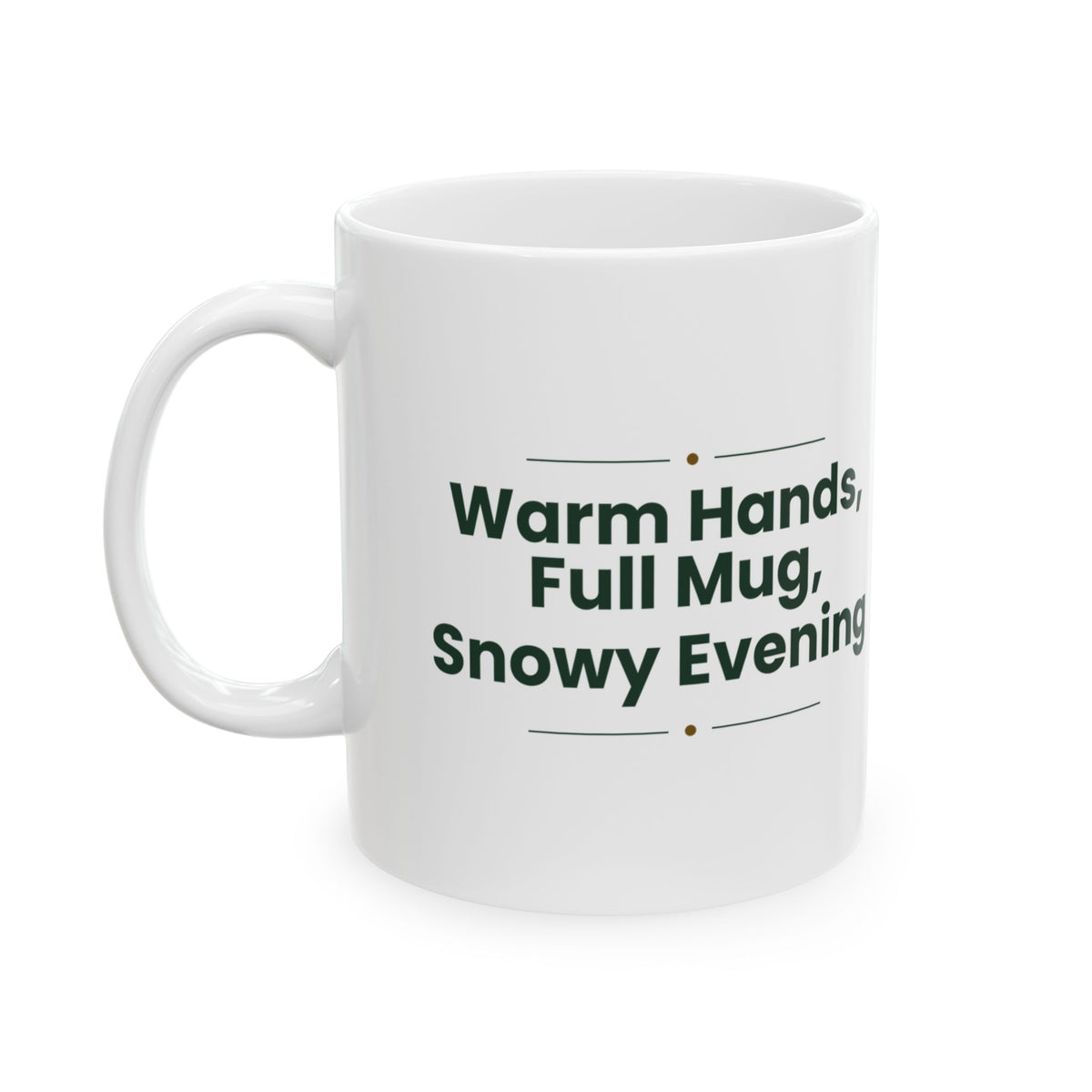 Christmas Hot Cocoa Coffee Mug Warm Hands Full Mug Snowy Evening