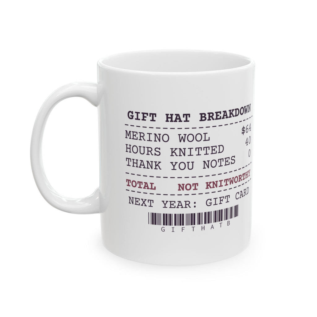 Funny Knitting Coffee Mug Gift Hat Breakdown Receipt For Knitters