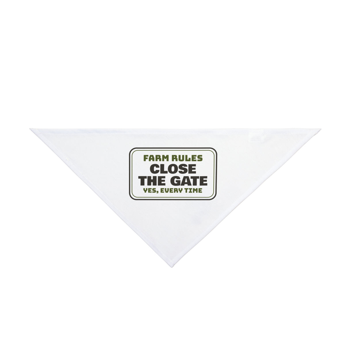 Funny Farmer Dog Bandana Close The Gate Yes Every Time Farm Rules