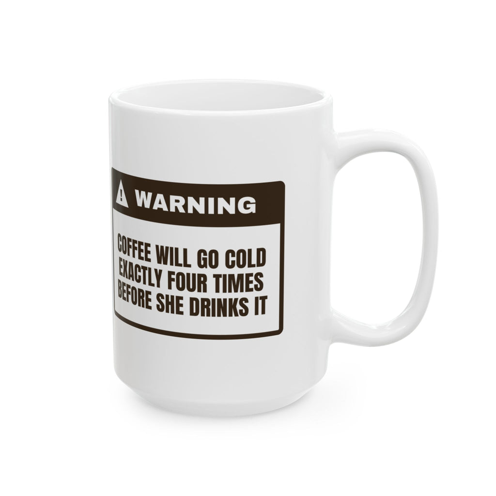 Funny Mom Warning Coffee Mug Cold Coffee For Wife