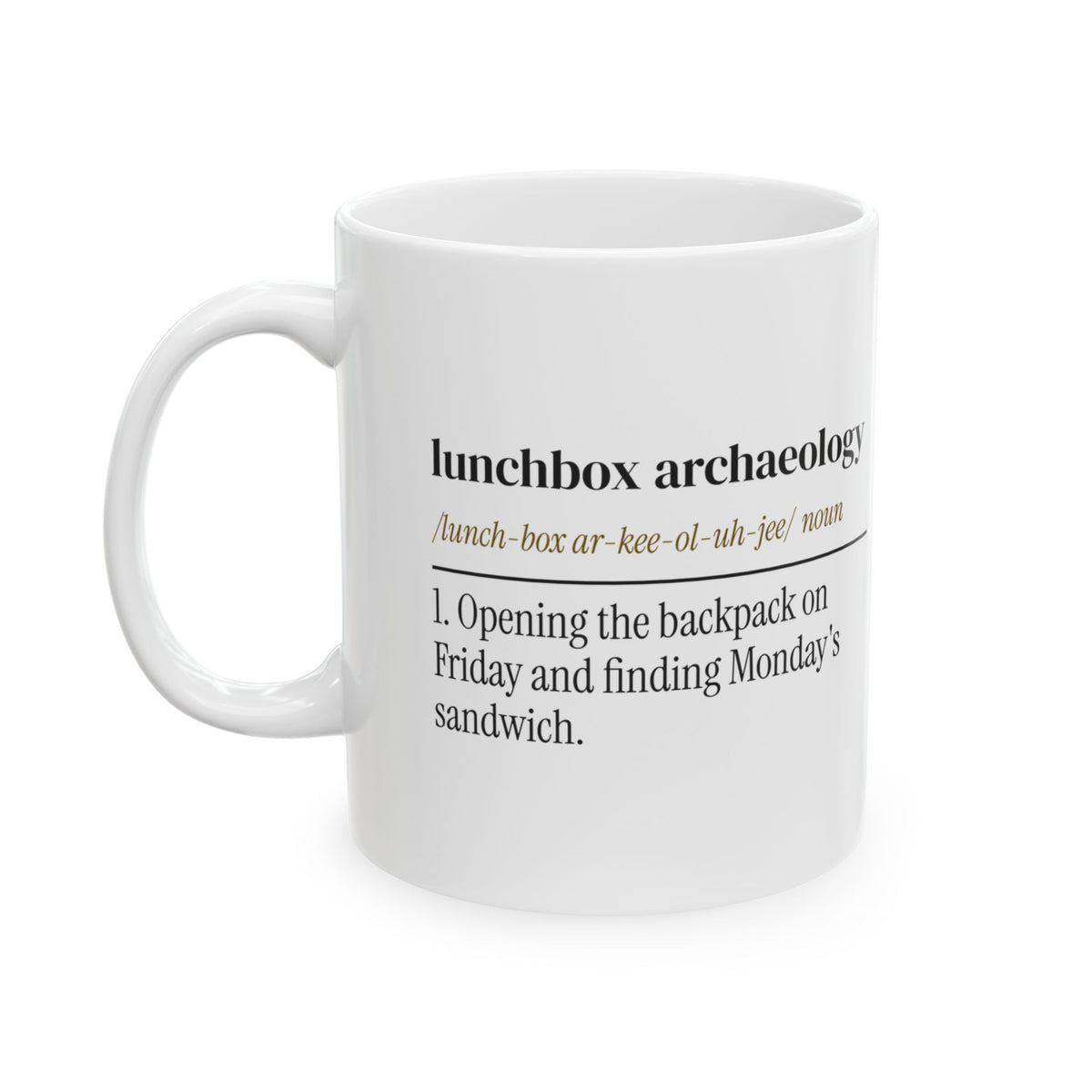 Funny Back To School Coffee Mug Lunchbox Archaeology Dictionary