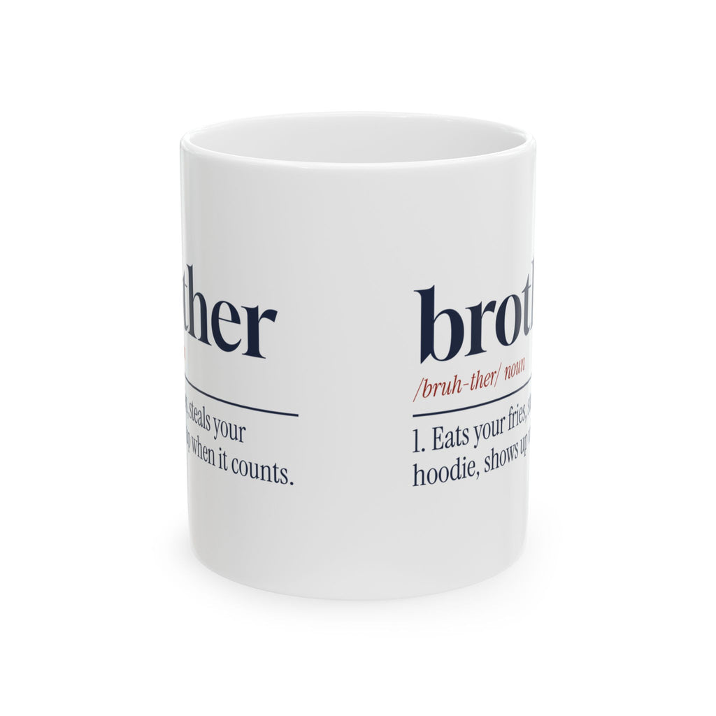 Funny Brother Coffee Mug Brother Dictionary Definition For Brothers