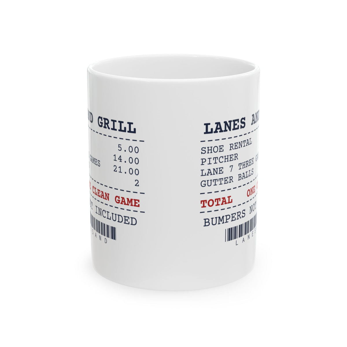 Funny Bowling Mug Lanes And Grill Receipt One Clean Game