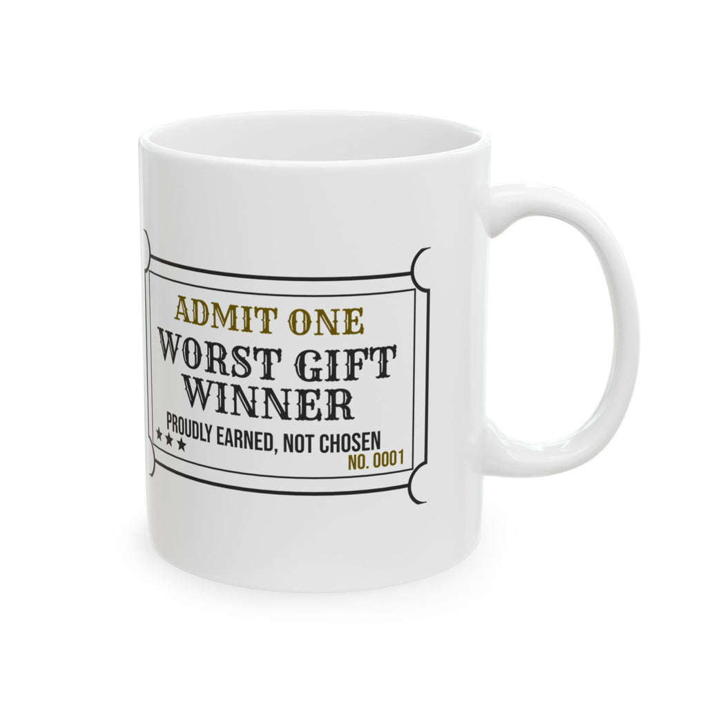 Worst Gift Winner Coffee Mug Proudly Earned
