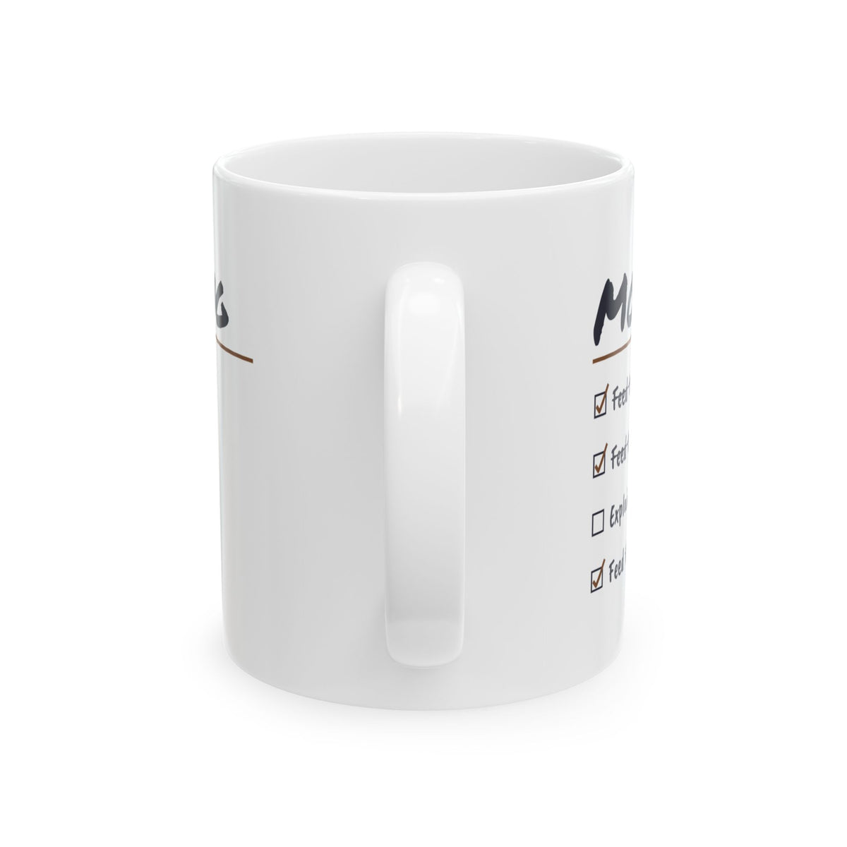 Funny Cat Mom Coffee Mug Fed At Six Fed Again At Six Ten