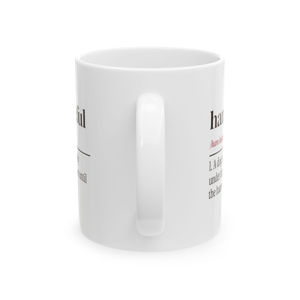 Funny Christmas Dog Coffee Mug Ham Hopeful Dictionary Definition