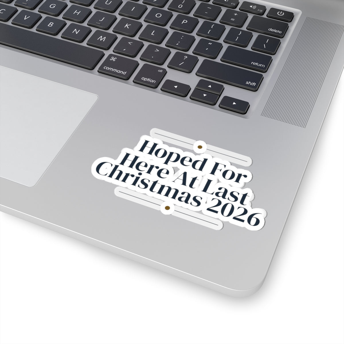 Christmas Sticker Hoped For Here At Last Christmas 2026 New Baby