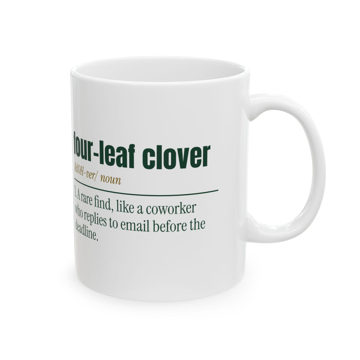 Four-Leaf Clover Rarer than a Reply Coffee Mug