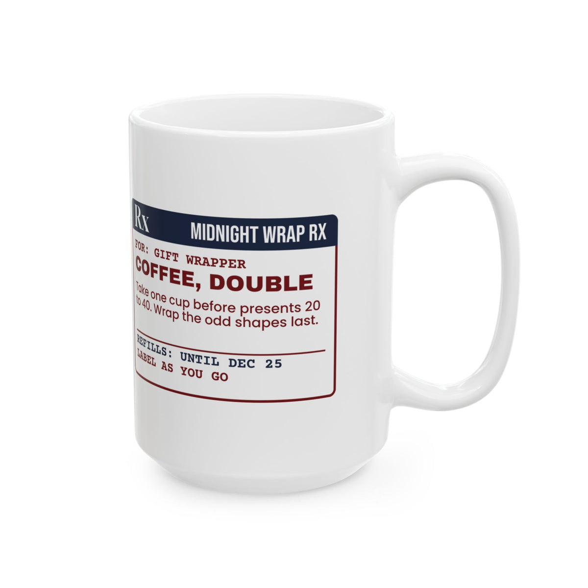 Funny Christmas Coffee Mug Wrapping Prescription For Gift Wrappers
