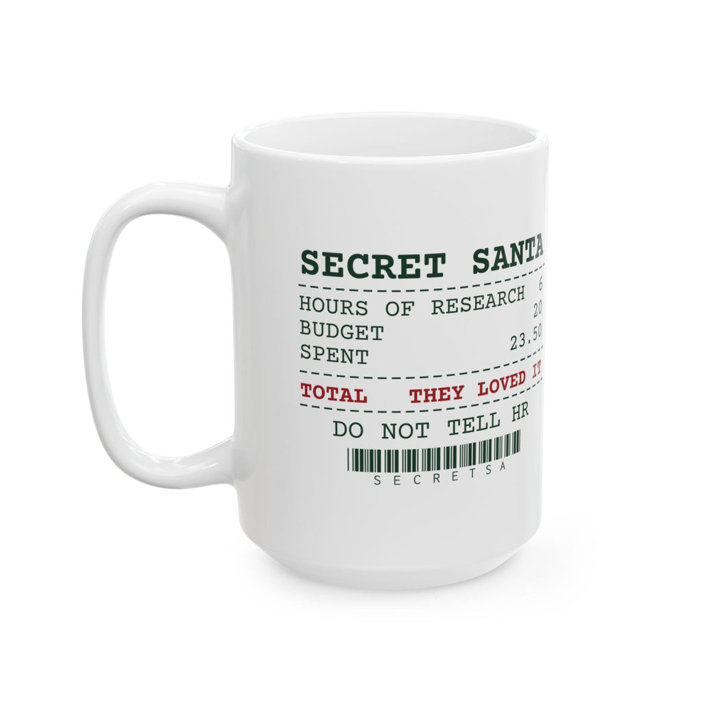 Funny Secret Santa Coffee Mug Went Over Budget They Loved It Receipt