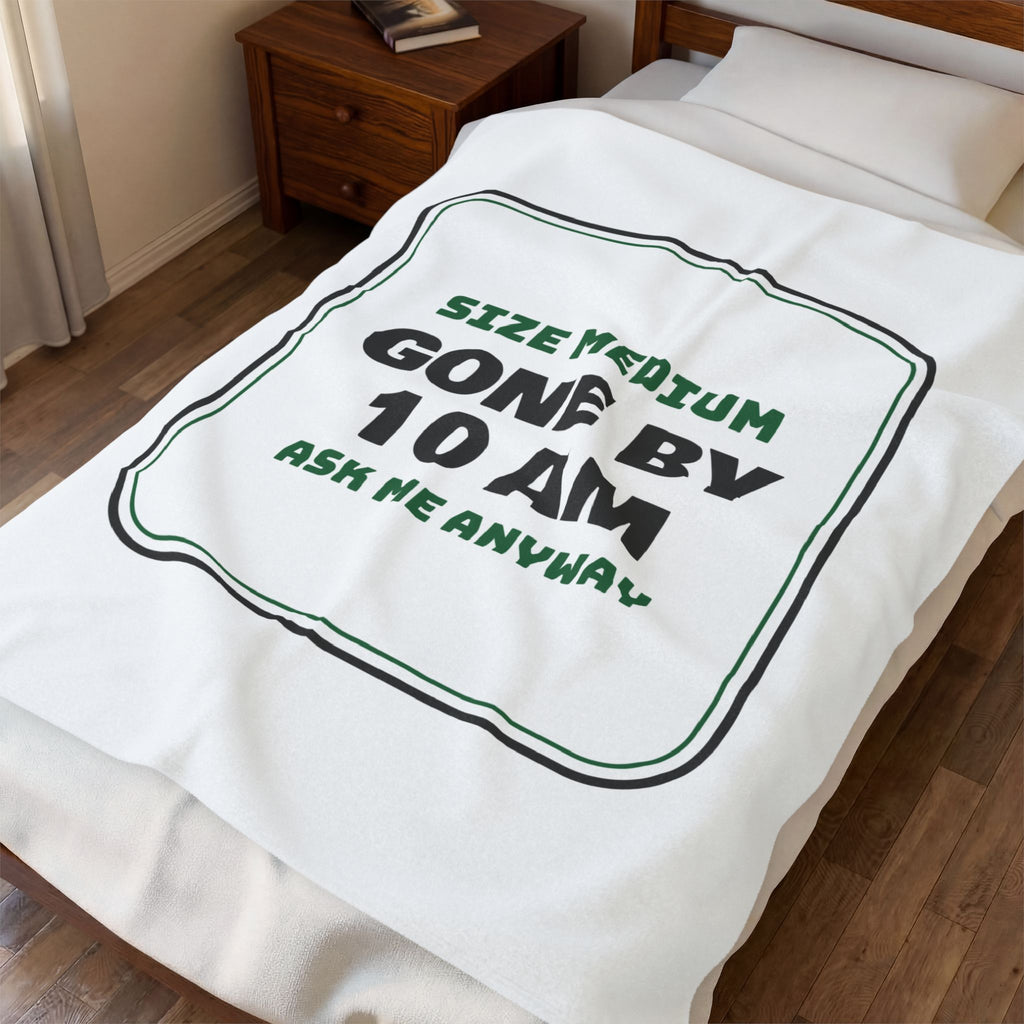Funny Christmas Retail Throw Blanket Mediums Gone By 10 AM Ask Me Anyway