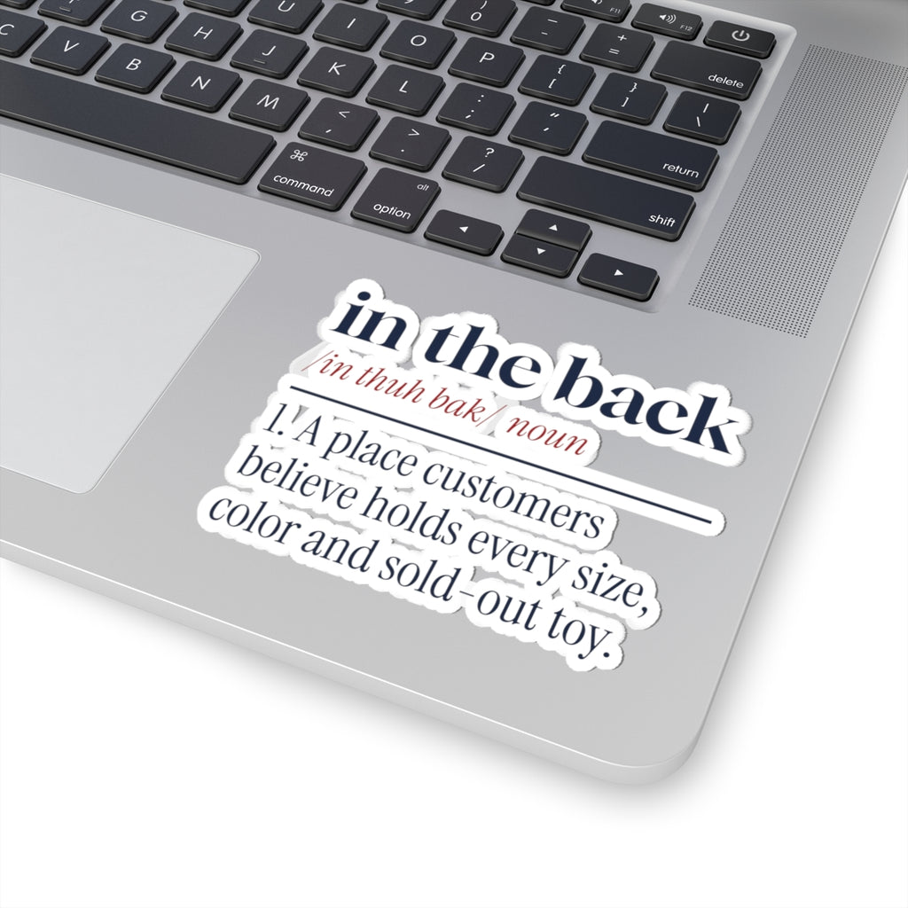 Funny Retail Christmas Sticker In The Back Dictionary Definition