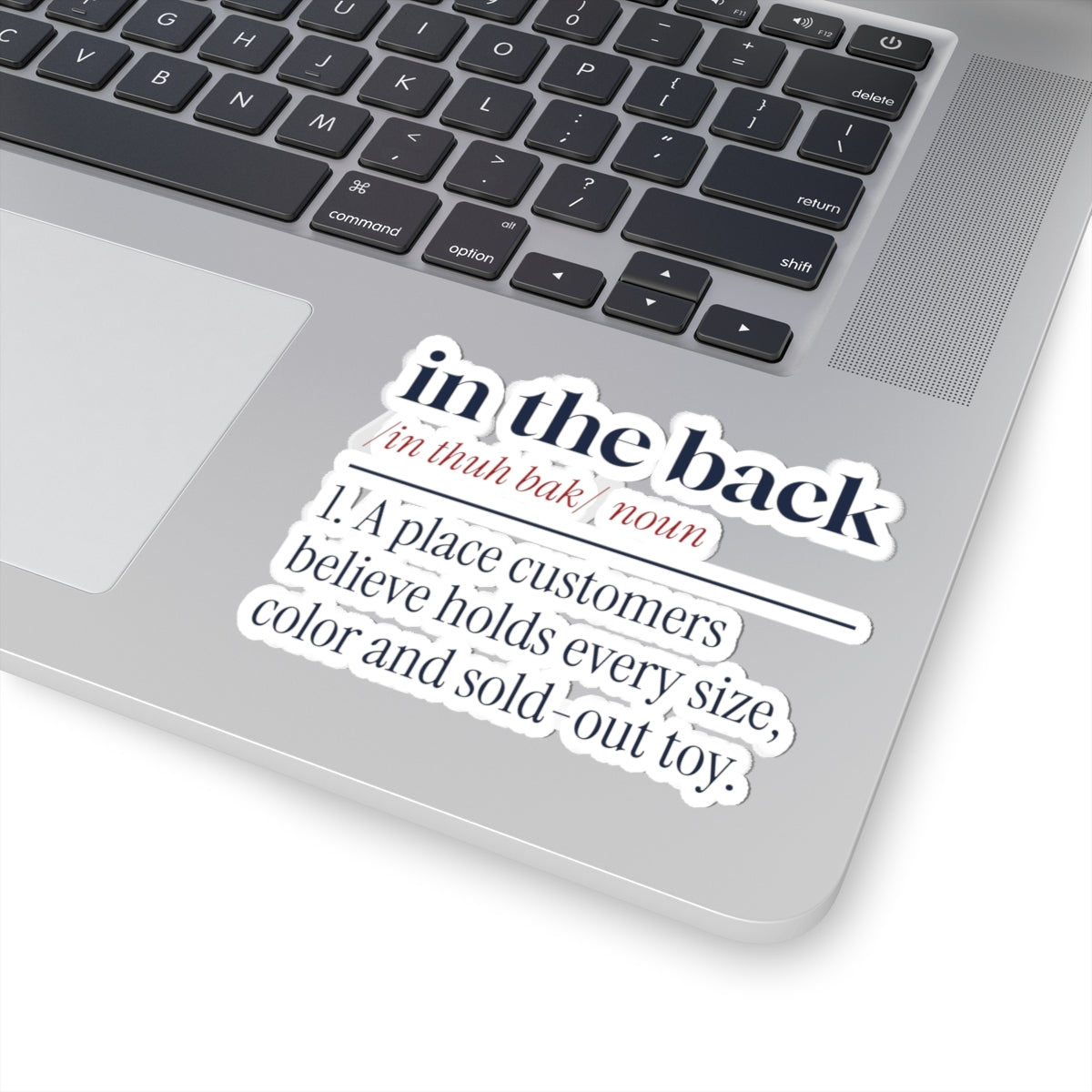 Funny Retail Christmas Sticker In The Back Dictionary Definition