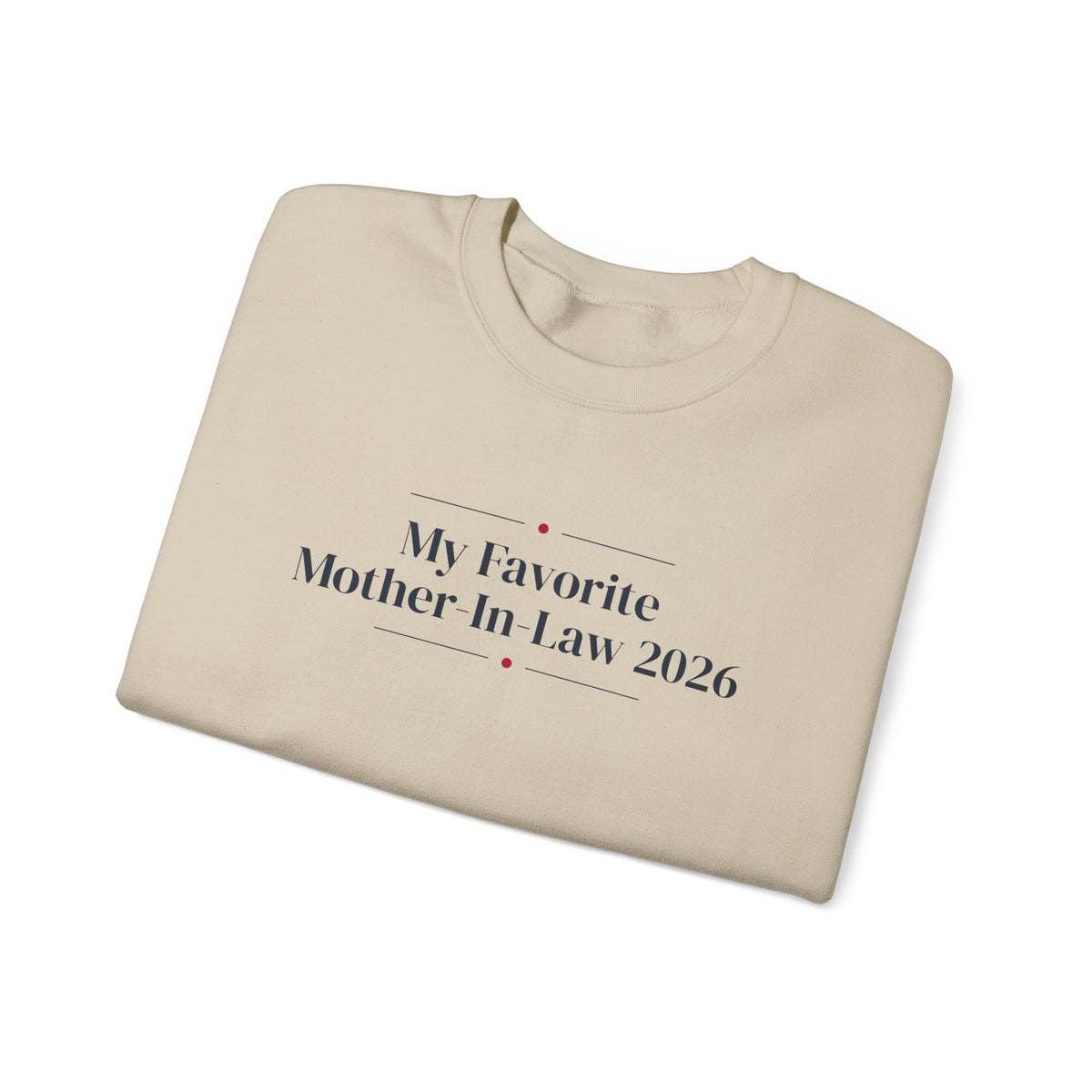 Christmas Sweatshirt My Favorite Mother-In-Law 2026 Keepsake