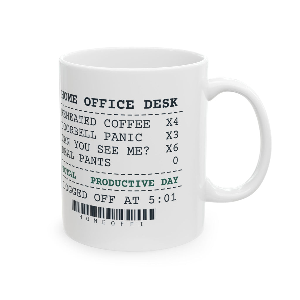 Funny Work From Home Coffee Mug Home Office Receipt For Remote Workers