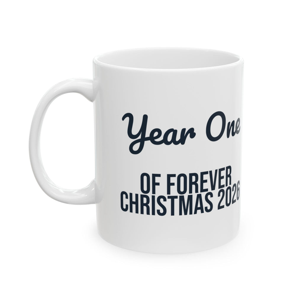 Christmas Coffee Mug Year One Of Forever 2026 Newlywed Couple