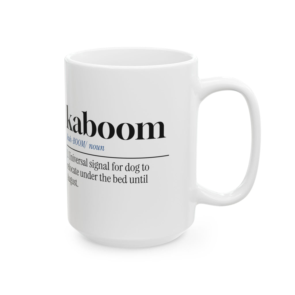 Funny Fireworks Dog Coffee Mug Kaboom Hides Under Bed For Dog Lovers