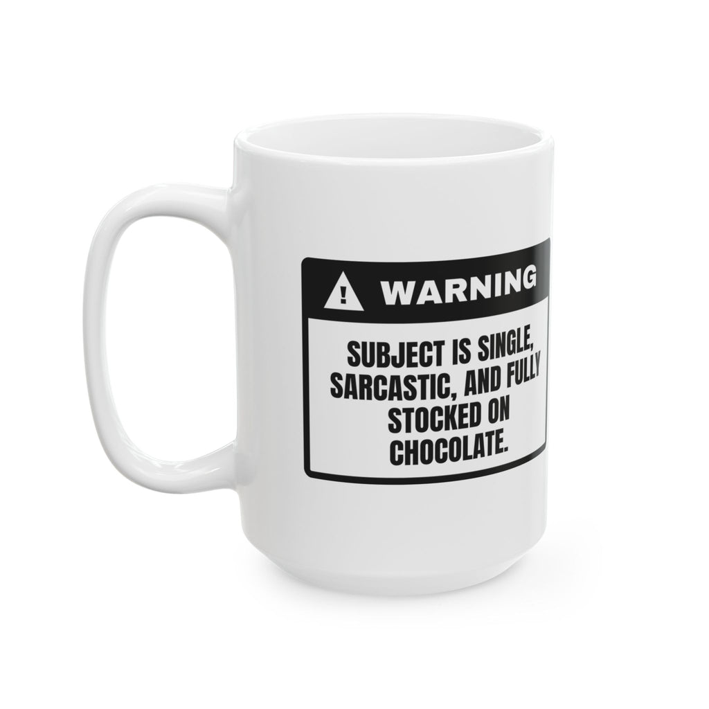Funny Single Coffee Mug Warning Label Sarcastic Fully Stocked For Her