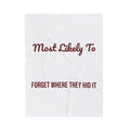Funny Christmas Family Throw Blanket Most Likely To Forget Where They Hid
