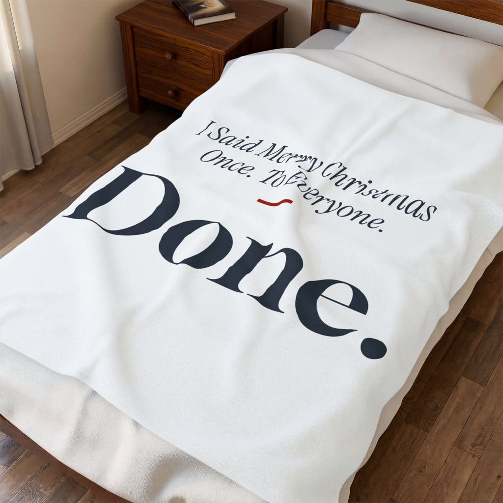Funny Introvert Christmas Throw Blanket I Said Merry Christmas Once