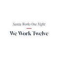 Funny Christmas Nurse Sticker Santa Works One Night We Work Twelve