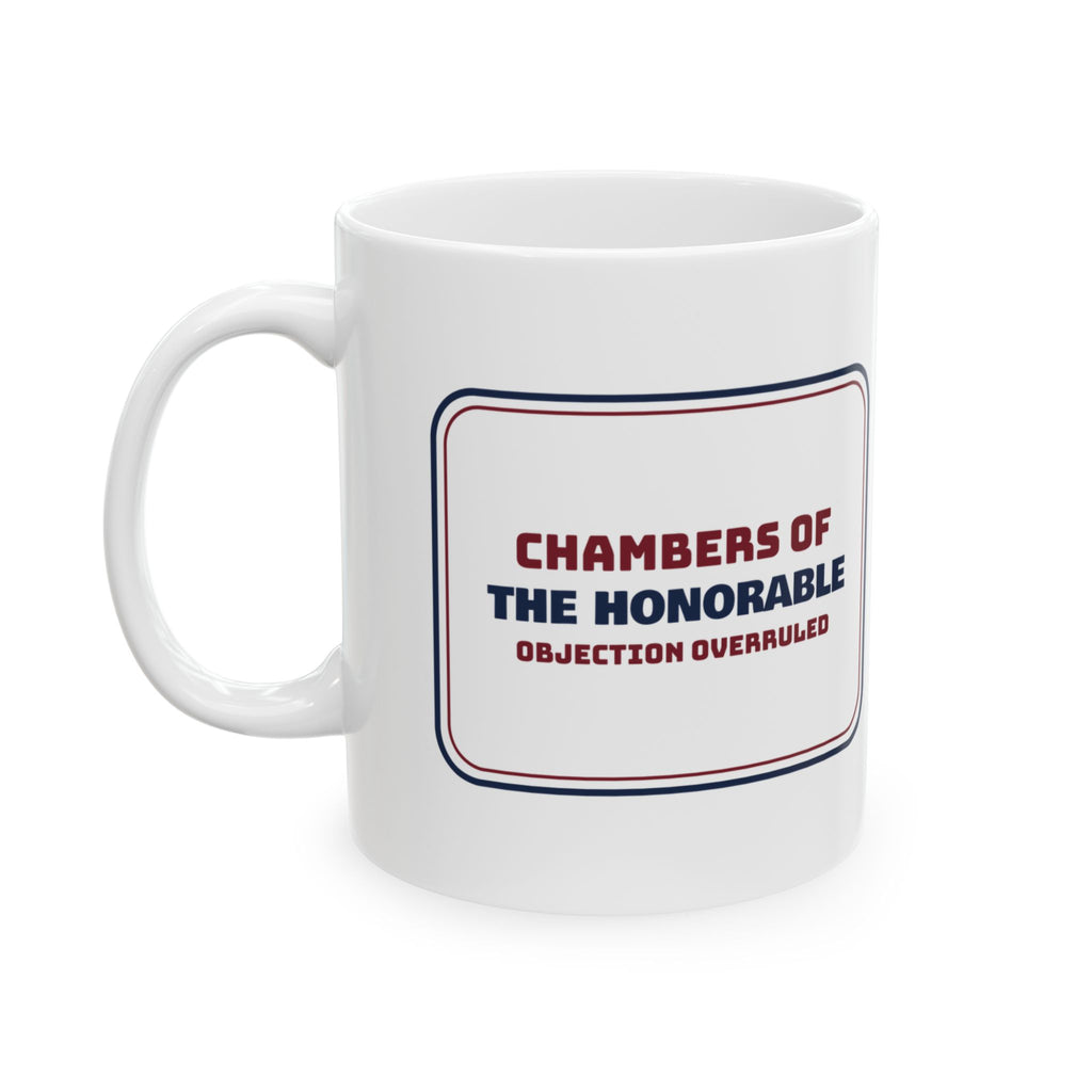 Lawyer Coffee Mug The Honorable Objection Overruled