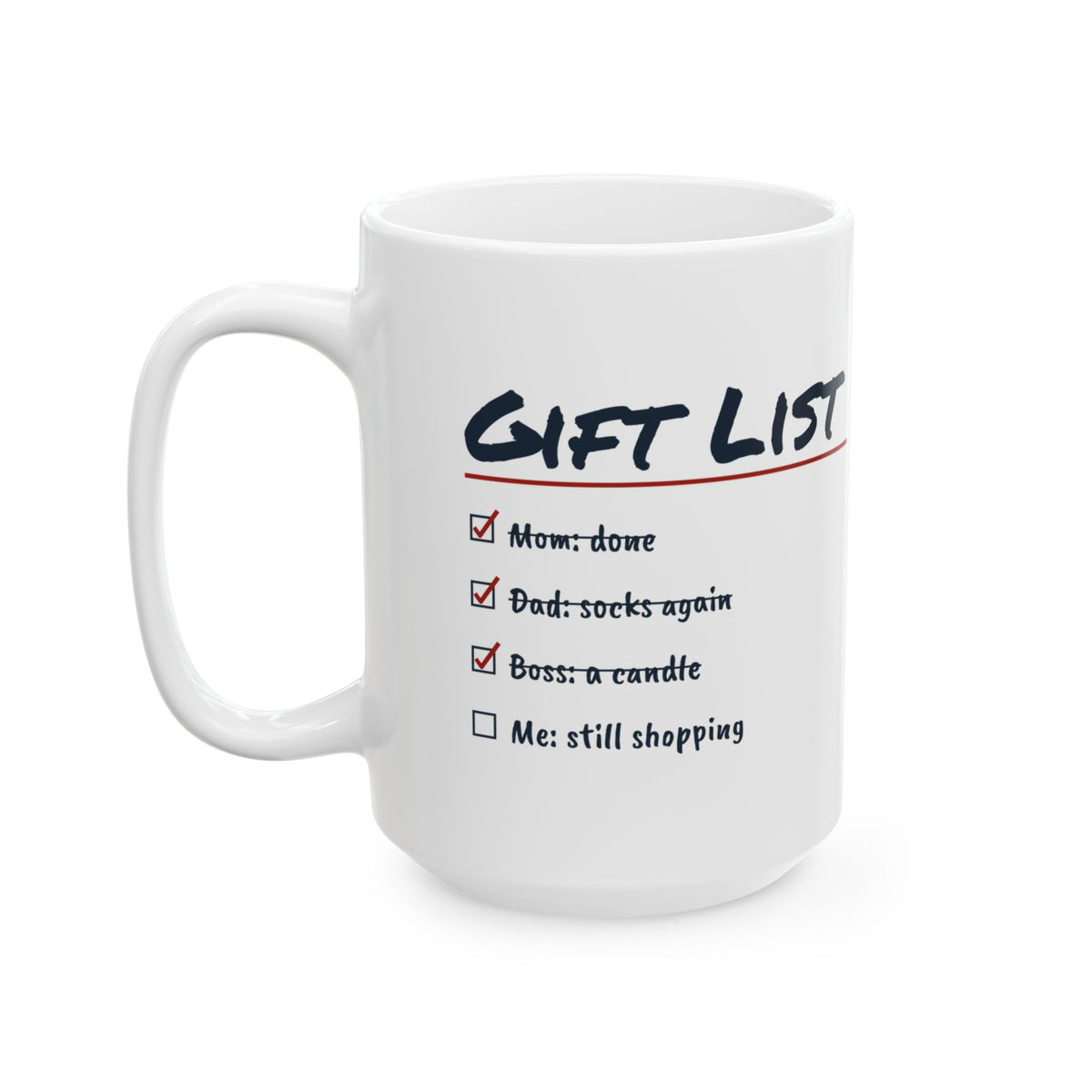 Funny Christmas Shopping Coffee Mug Shopping List Me Still Shopping