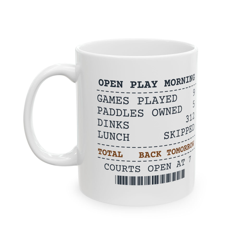 Pickleball Coffee Mug Nine Games Before Lunch Open Play Receipt