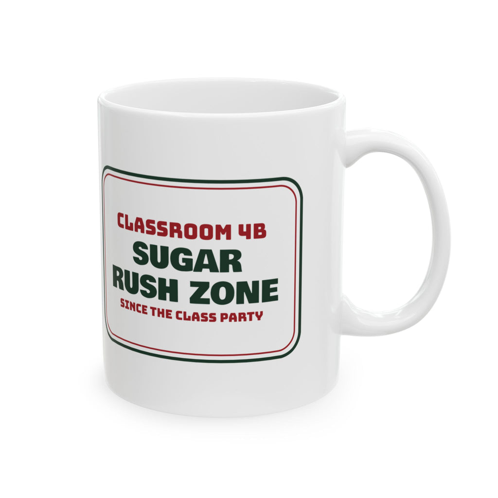 Funny Christmas Teacher Coffee Mug Sugar Rush Zone Class Party