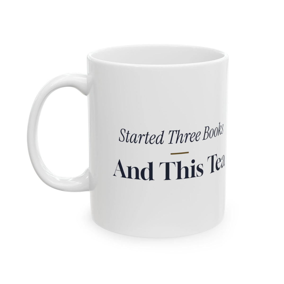 Funny Librarian Mug Started Three Books And This Tea For Librarians