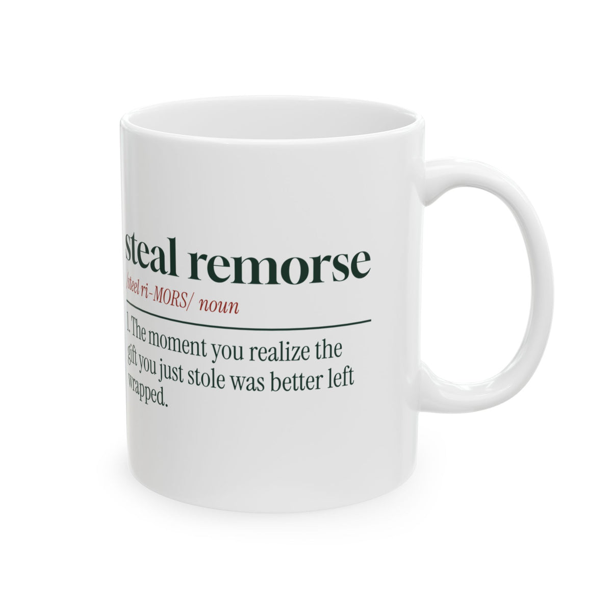 Funny White Elephant Coffee Mug Steal Remorse Dictionary Definition