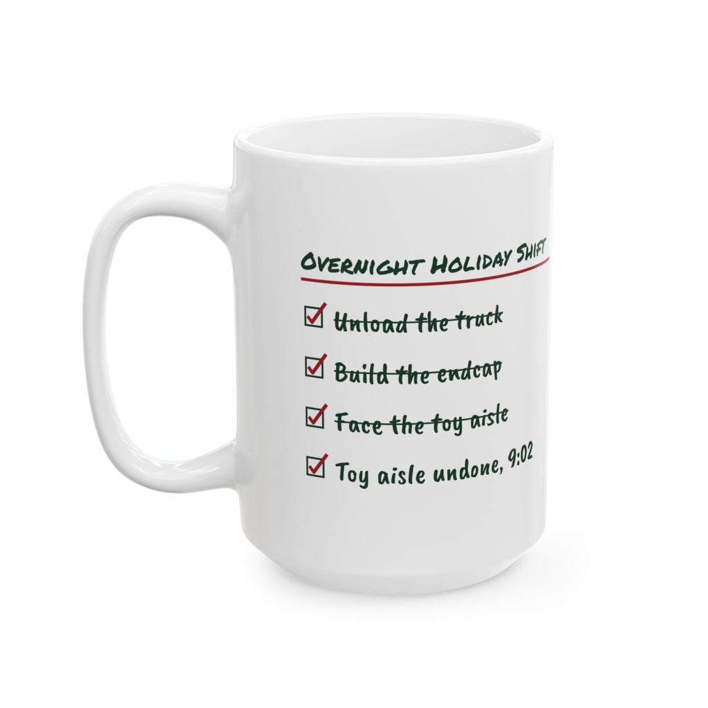 Funny Retail Christmas Coffee Mug Overnight Holiday Shift Checklist