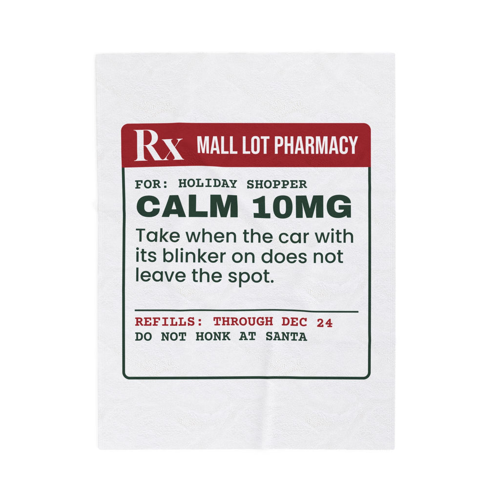 Funny Christmas Shopping Throw Blanket Calm 10mg Parking Lot Prescription