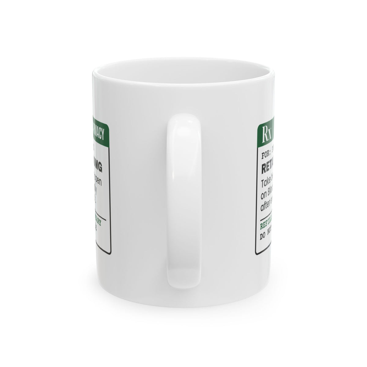 Funny Christmas Retail Coffee Mug Retail Smile 40mg Prescription