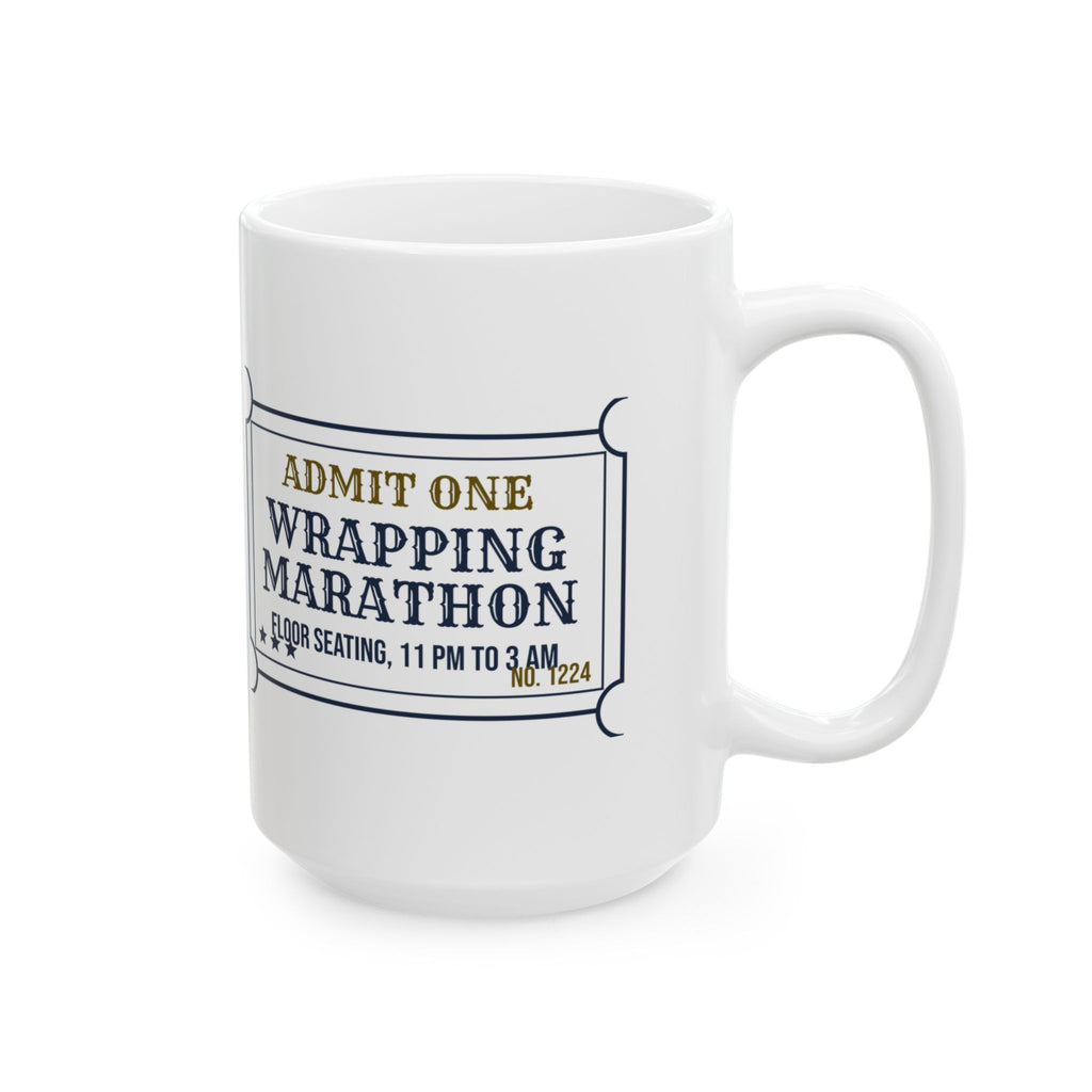 Funny Christmas Eve Wrapping Coffee Mug Wrapping Marathon Ticket
