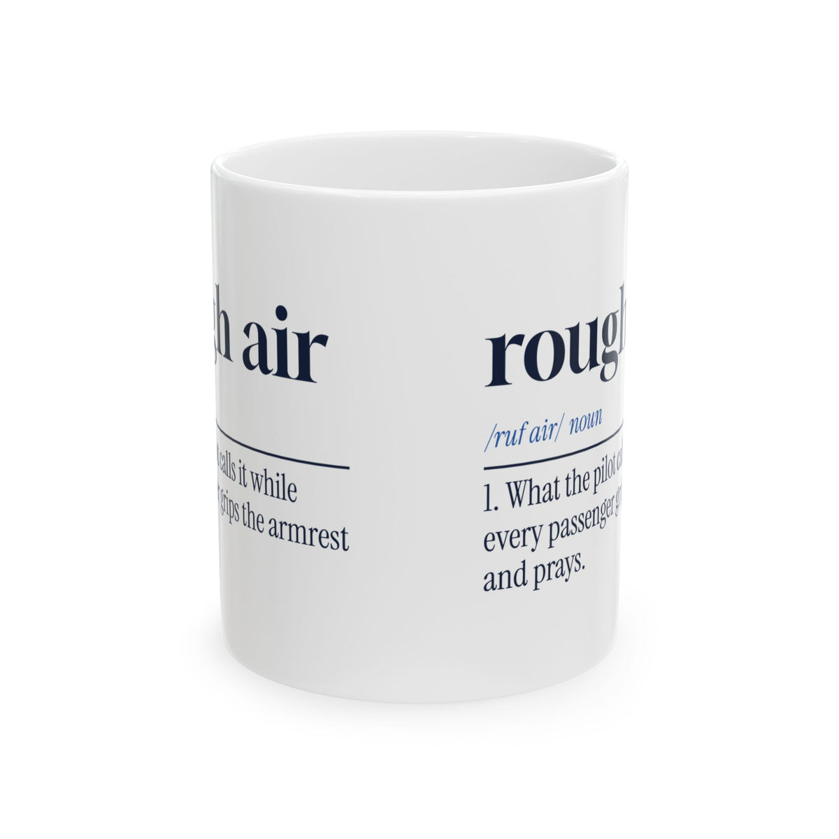 Funny Pilot Coffee Mug Rough Air Definition For Airline Pilots
