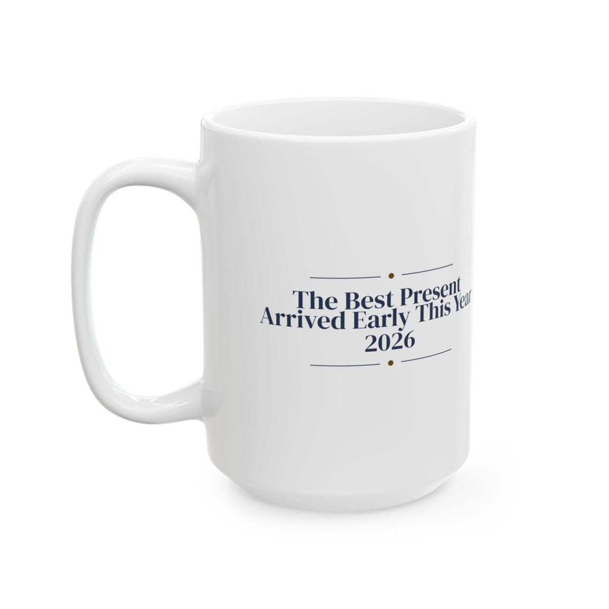 Baby's First Christmas Coffee Mug Our Present Arrived Early 2026 Keepsake