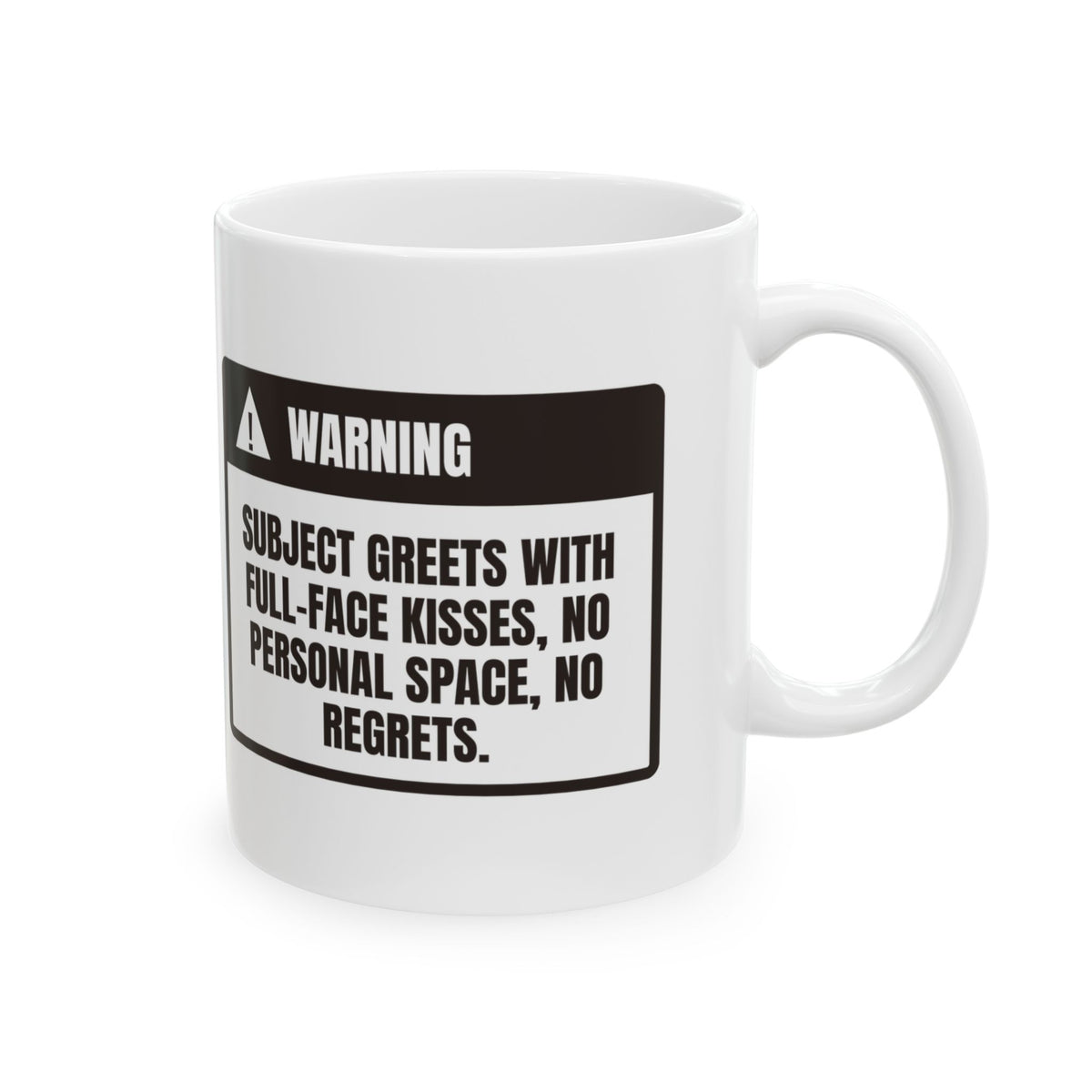 Funny Dog Coffee Mug Warning Full Face Kisses For Dog Lovers