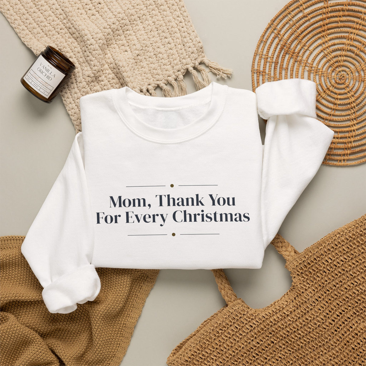Christmas Sweatshirt Mom Thank You For Every Christmas