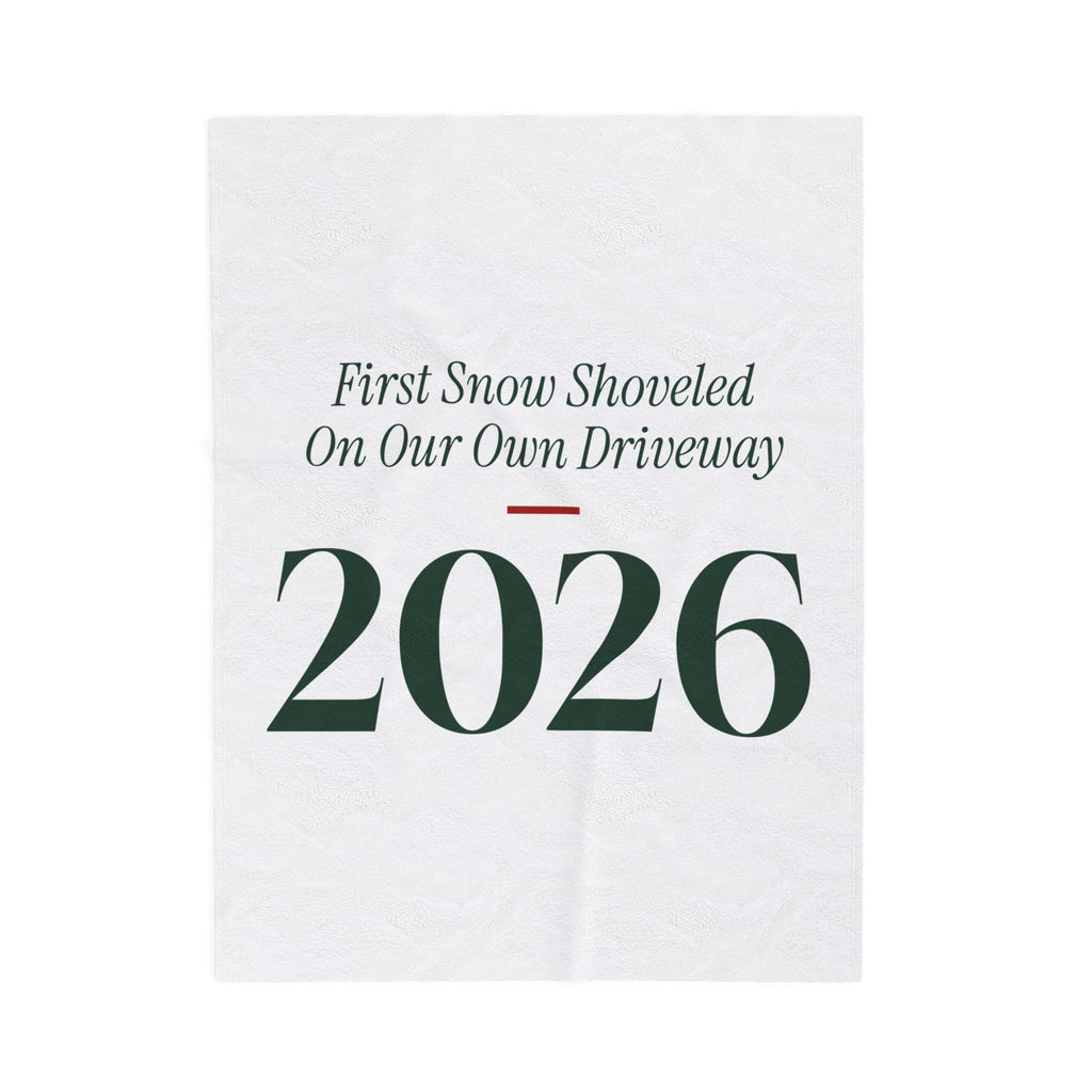 Funny New Home Christmas Throw Blanket First Snow On Our Own Driveway 2026
